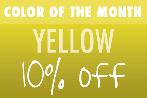 Special of the Month Special - 10% OFF Yellow